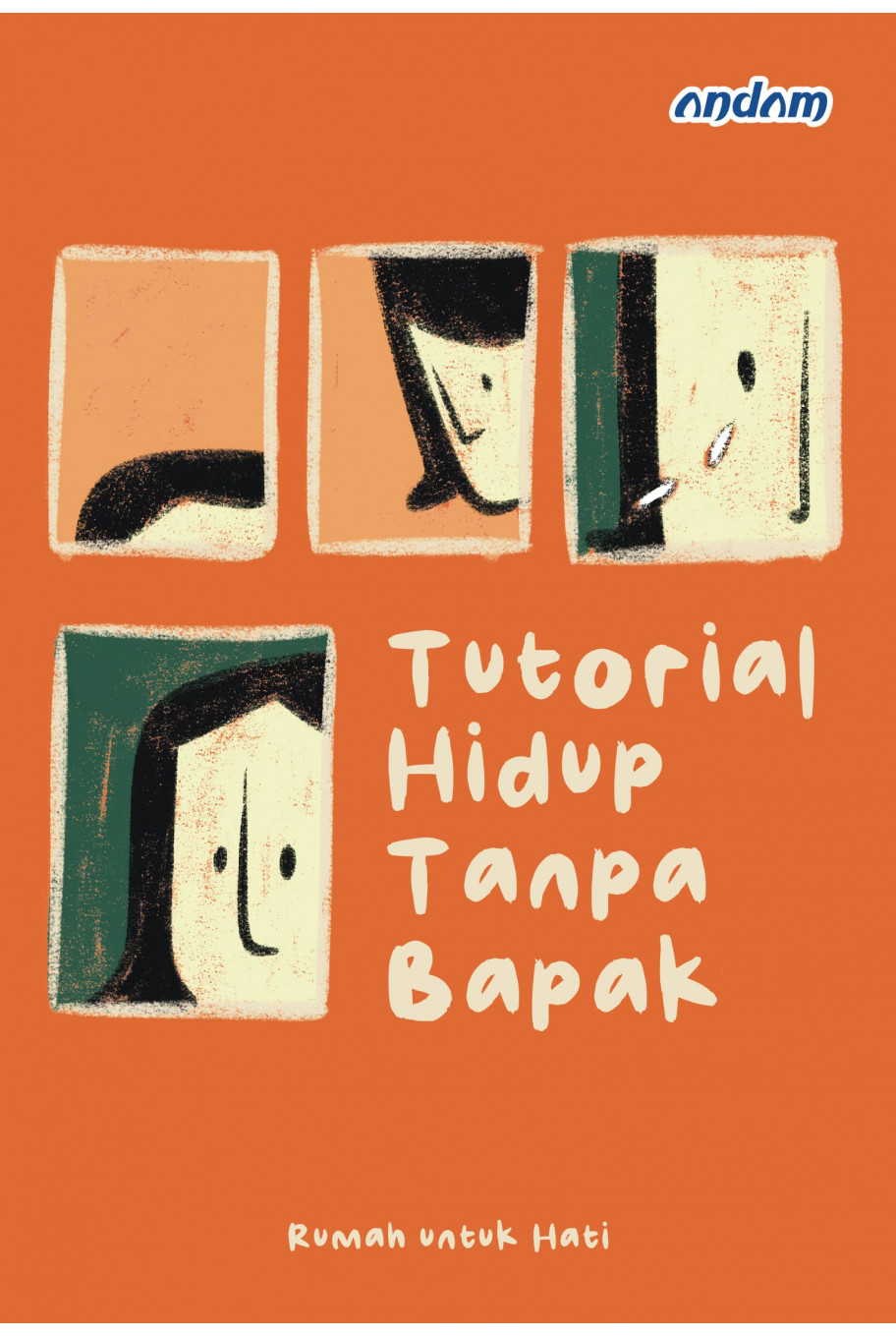 Tutorial Hidup tanpa Bapak